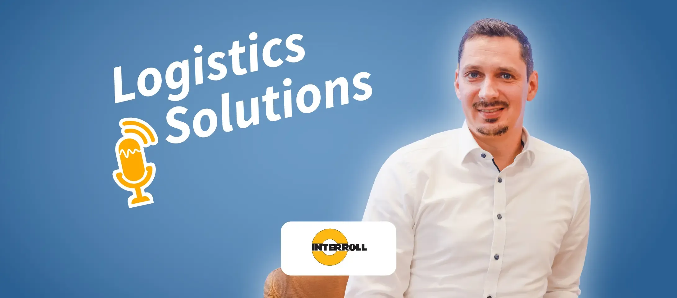 Dennis Brandt from Interroll discusses innovative conveyor technology and its role in creating efficient material flows in logistics.